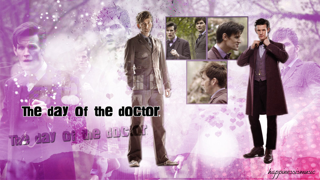 The Day Of Doctor Wallpaper By Happinessismusic