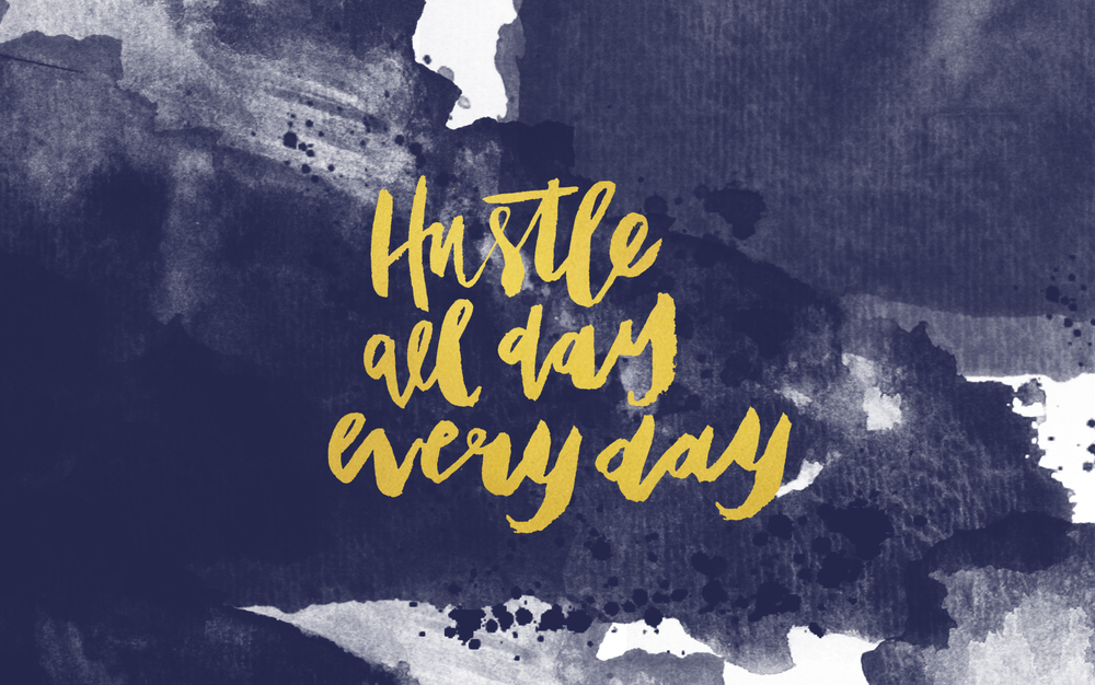 HUSTLE Wallpaper   Gold by Cristina Martinez of Cautiously Obsessed