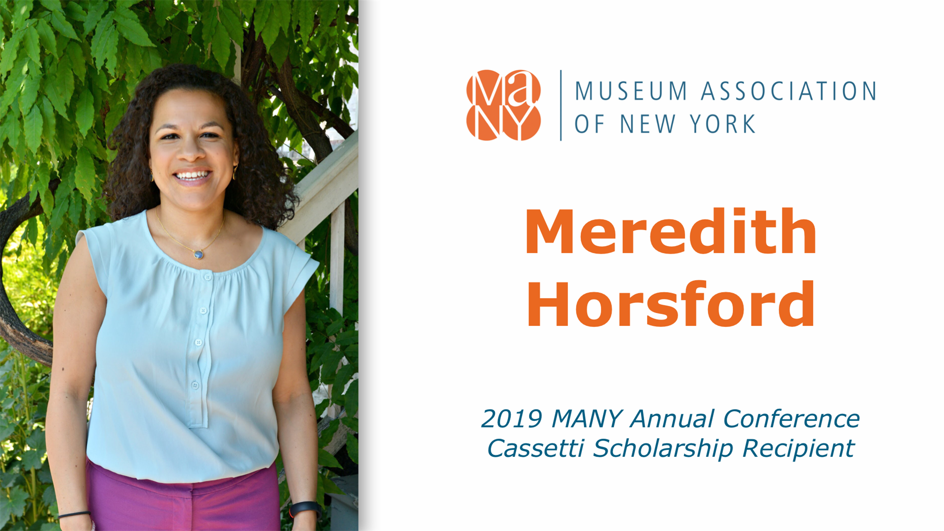 Museum Association Of New York Many Awards Meredith Horsford For