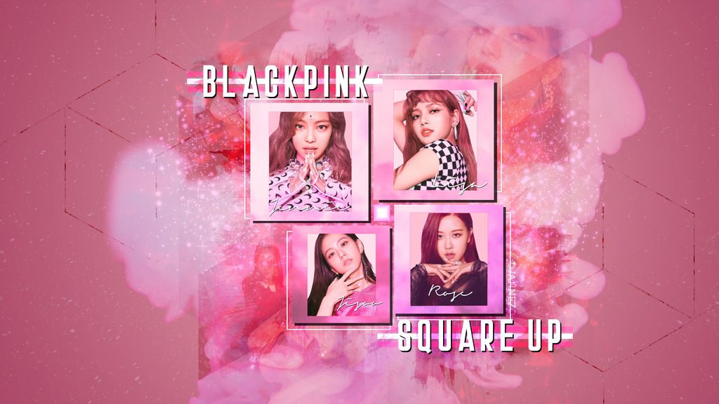Blackpink Square Up Inspired Wallpaper by jannezq on
