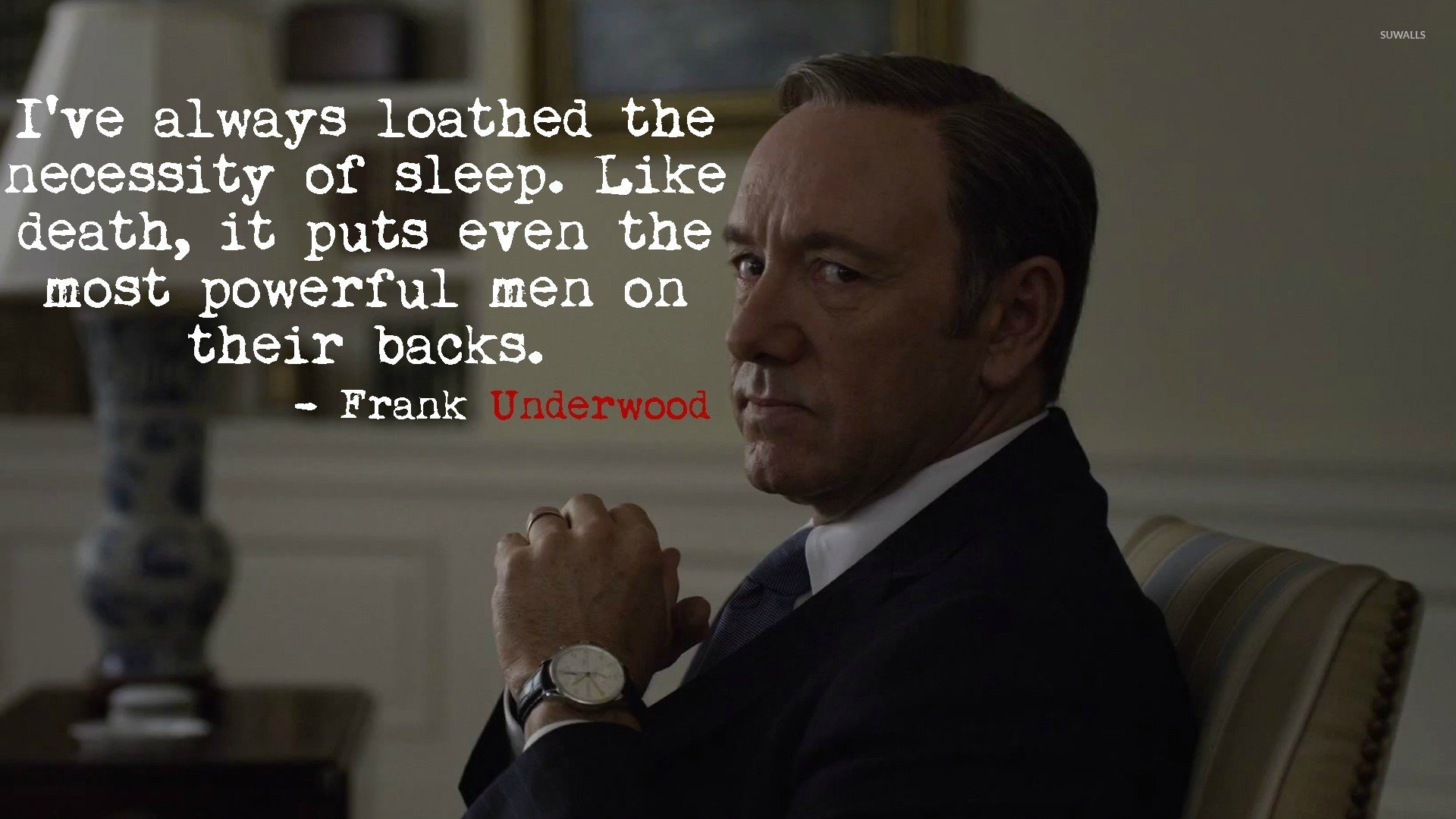 Frank Underwood   House of Cards wallpaper   Quote wallpapers   28801 1920x1080