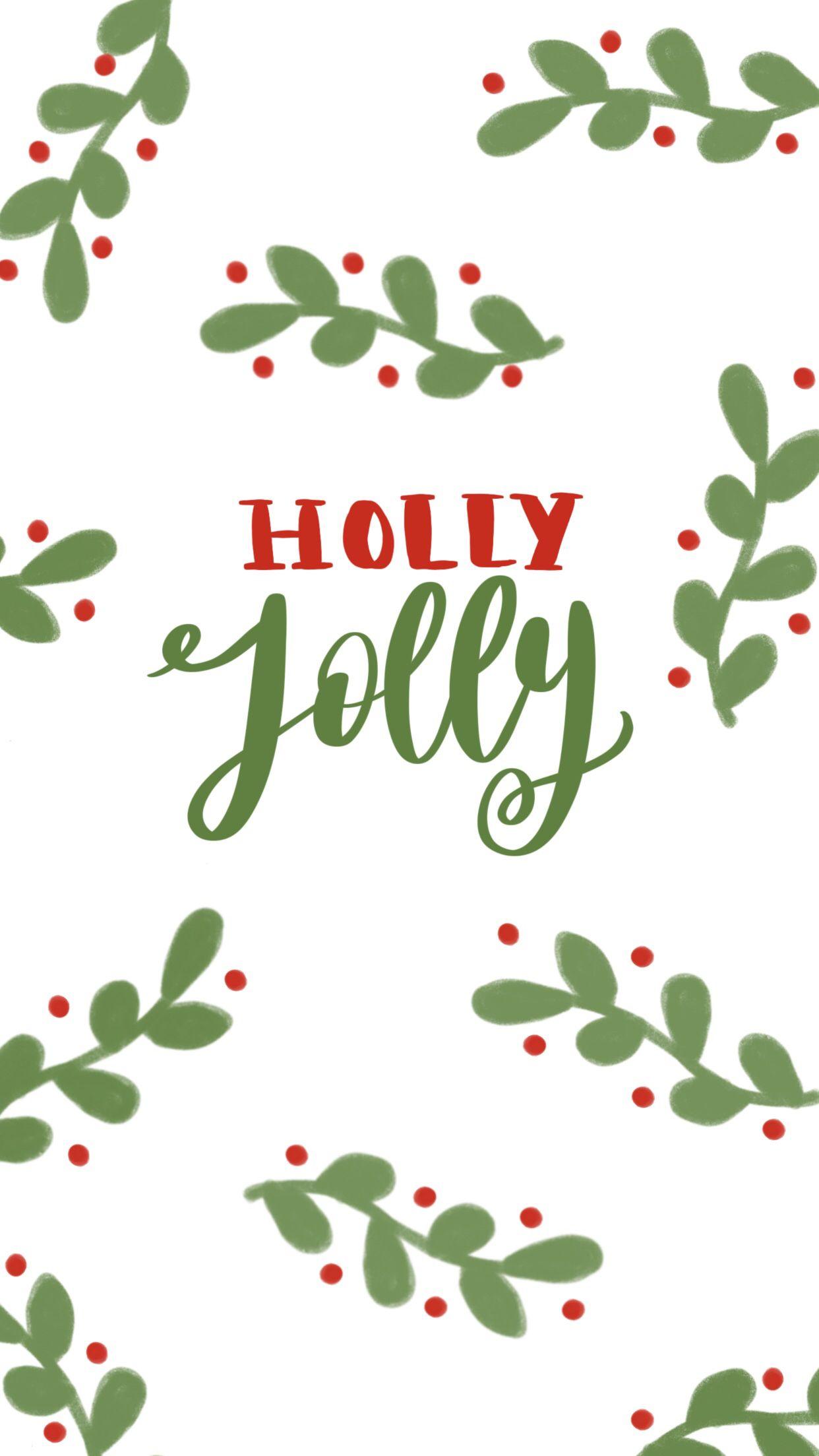 iPhone Wallpaper Quote Holly Jolly Christmas