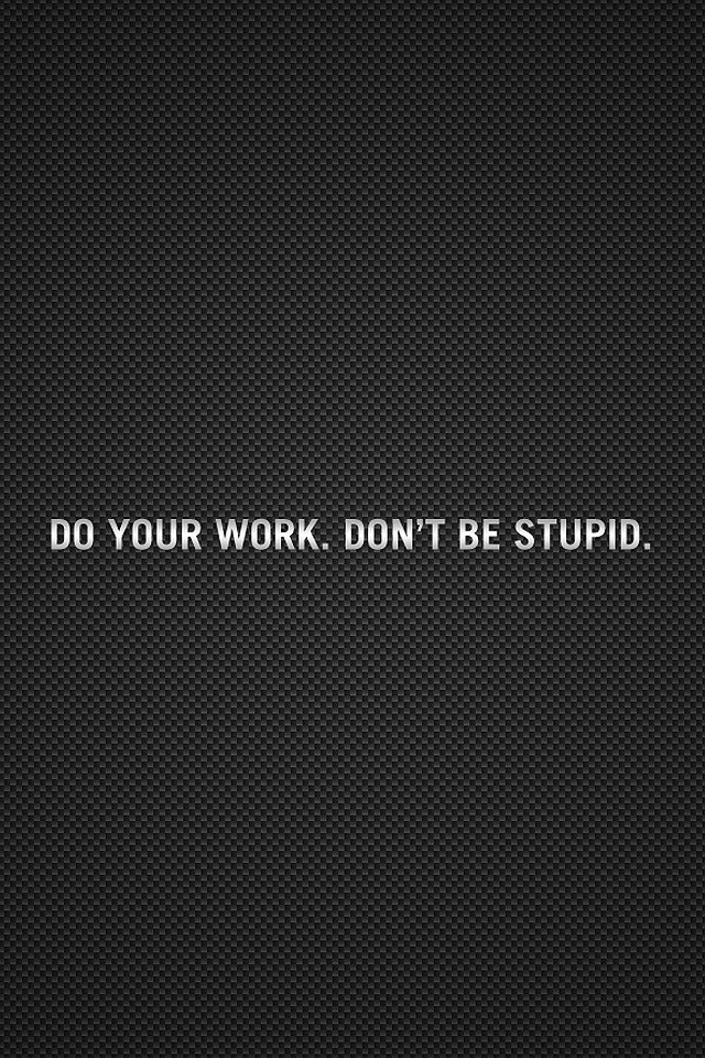 Do Your Work Quote iPhone Wallpaper HD