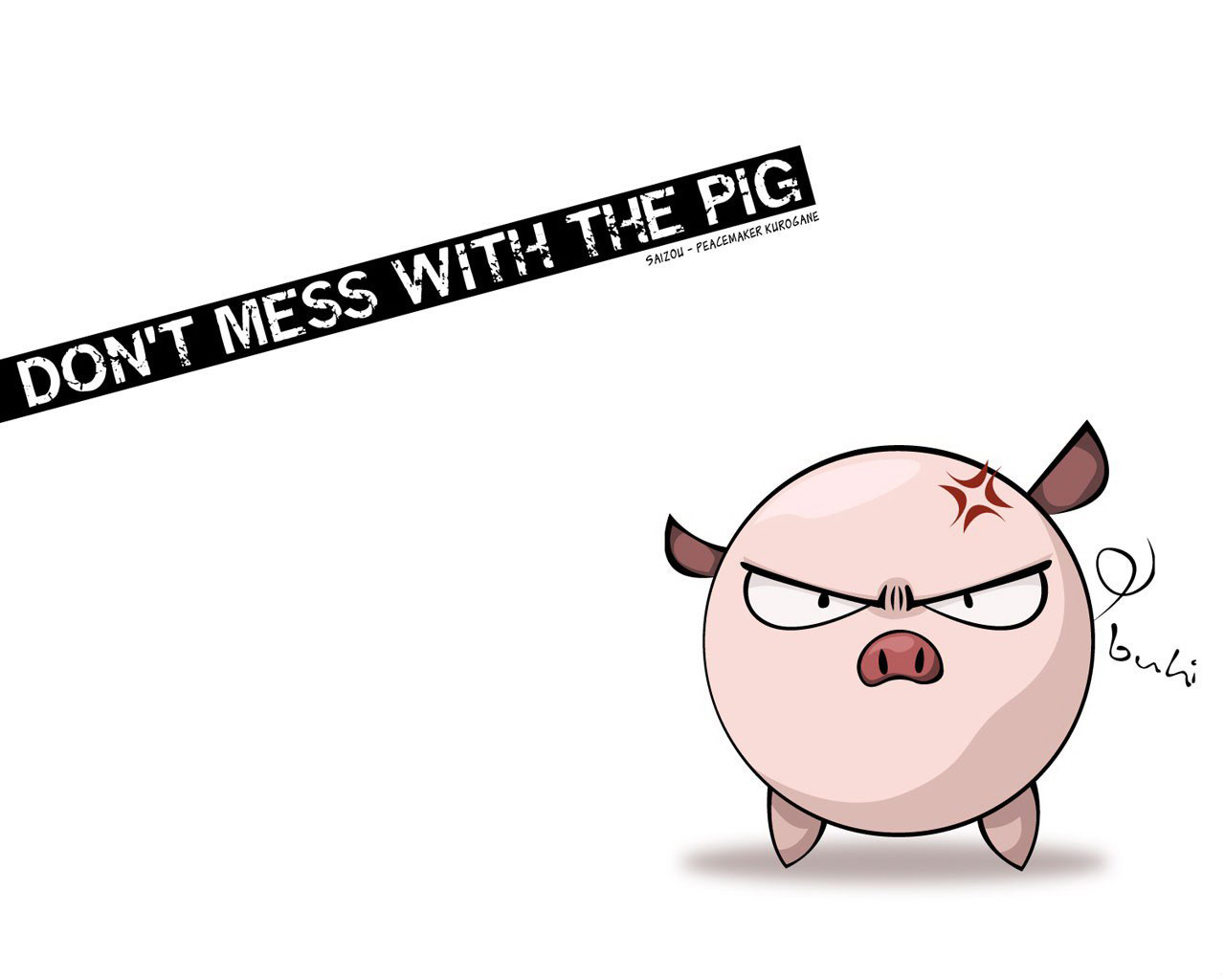 Dont Mess With The Pig Wallpaper World Collection