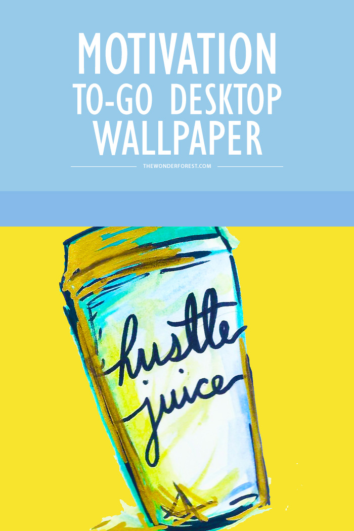 Tech Tuesday Motivation To Go Desktop Wallpaper Wonder Forest