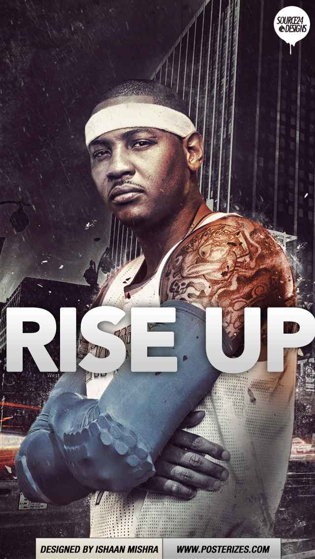 Carmelo Anthony New York Knicks Rise Up Wallpaper Posterizes Nba