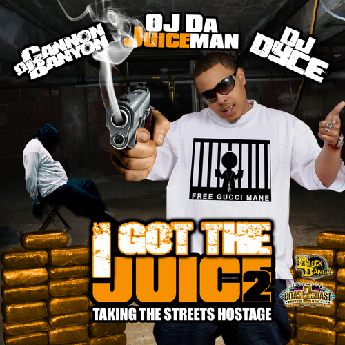 OJ Da Juiceman I Got The Juice 2 front largejpg