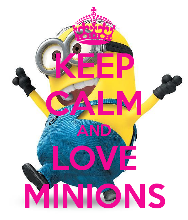 Keep Calm And Love Minions Carry On Image Generator
