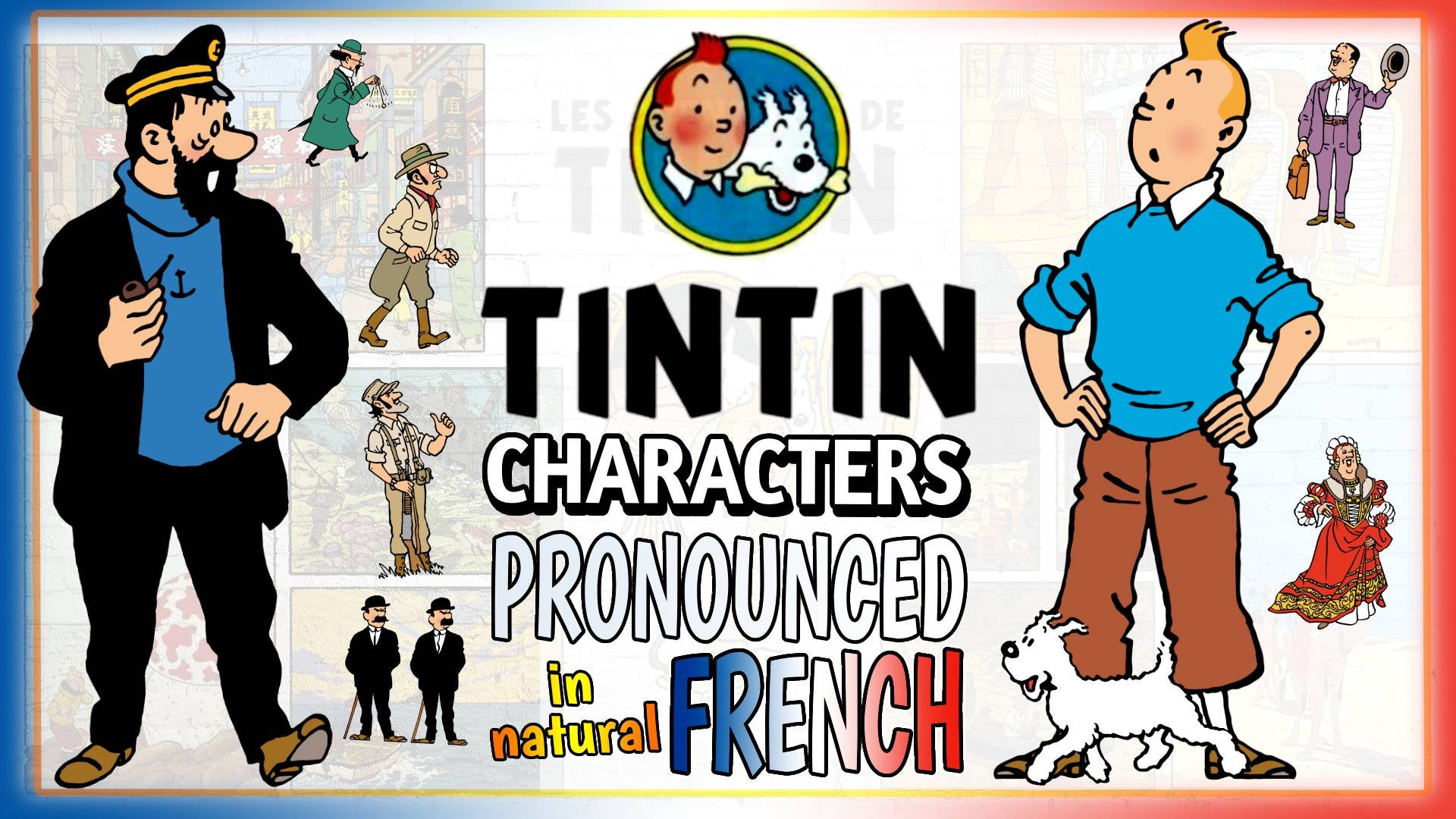 The Adventures Of Tintin Character Names In French