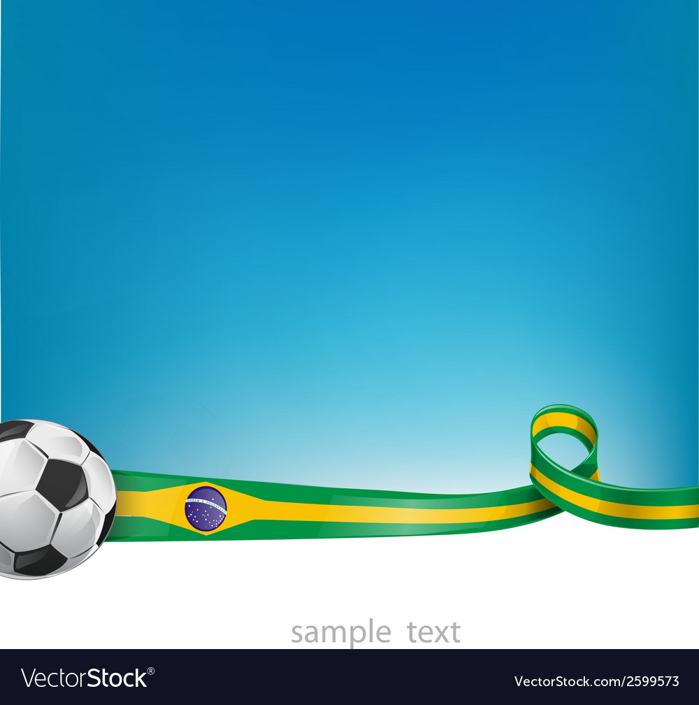 Brazil Background With Soccer Ball Royalty Vector Image