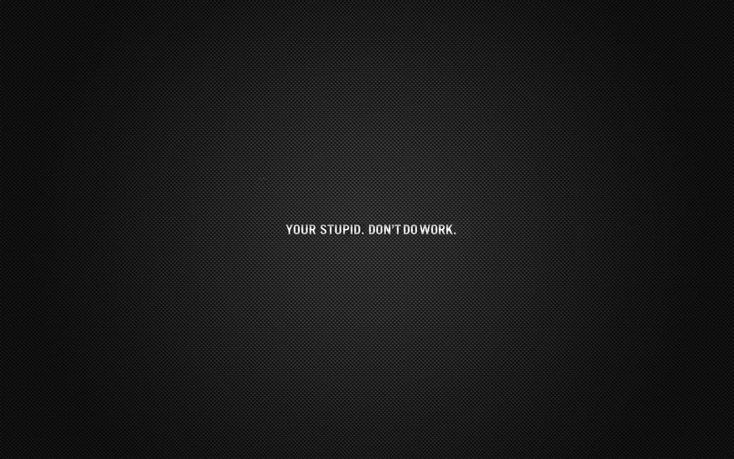 Funny Work Quotes Wallpaper