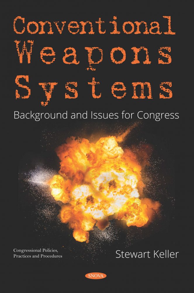 Conventional Weapons Systems Background And Issues For Congress