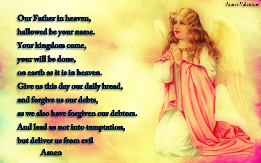 The Lords Prayer Wallpaper The lords prayer by
