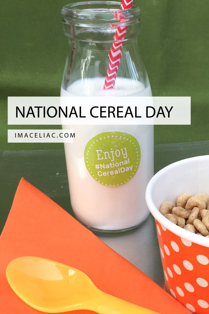 Happy National Cereal Day I M A Celiac