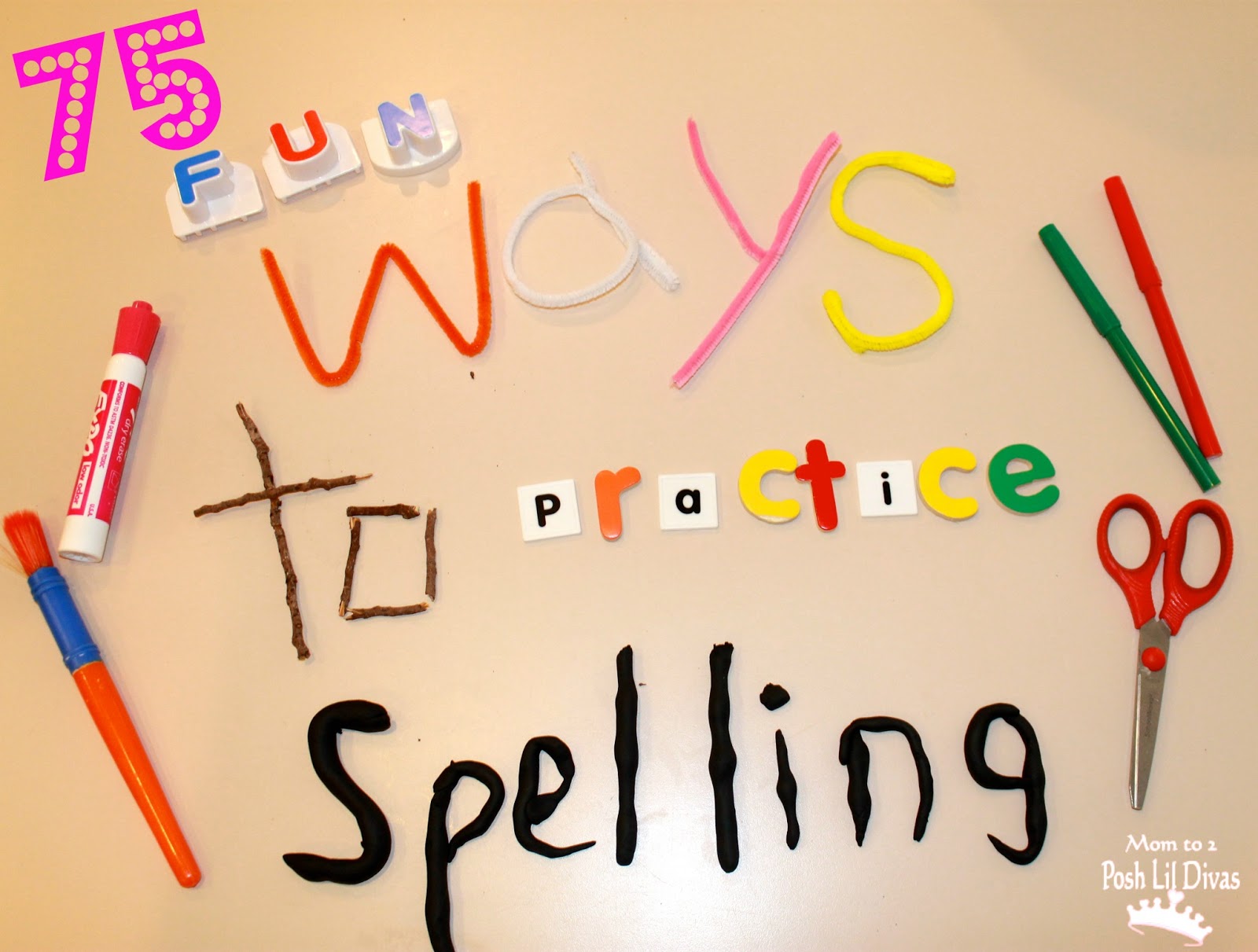 Mom To Posh Lil Divas Fun Ways Practice And Learn Spelling