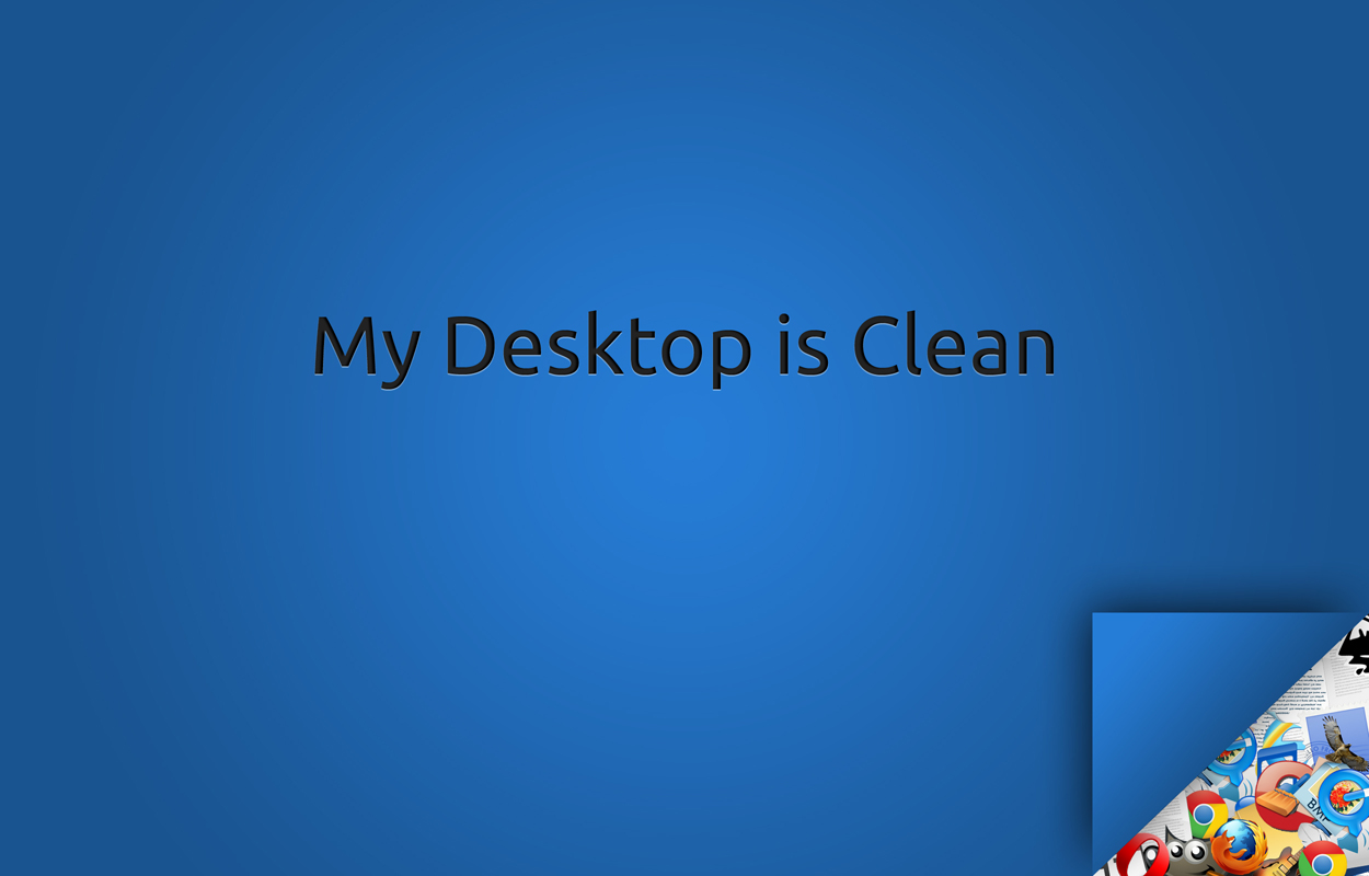 My Desktop Is Clean By Rob92ert
