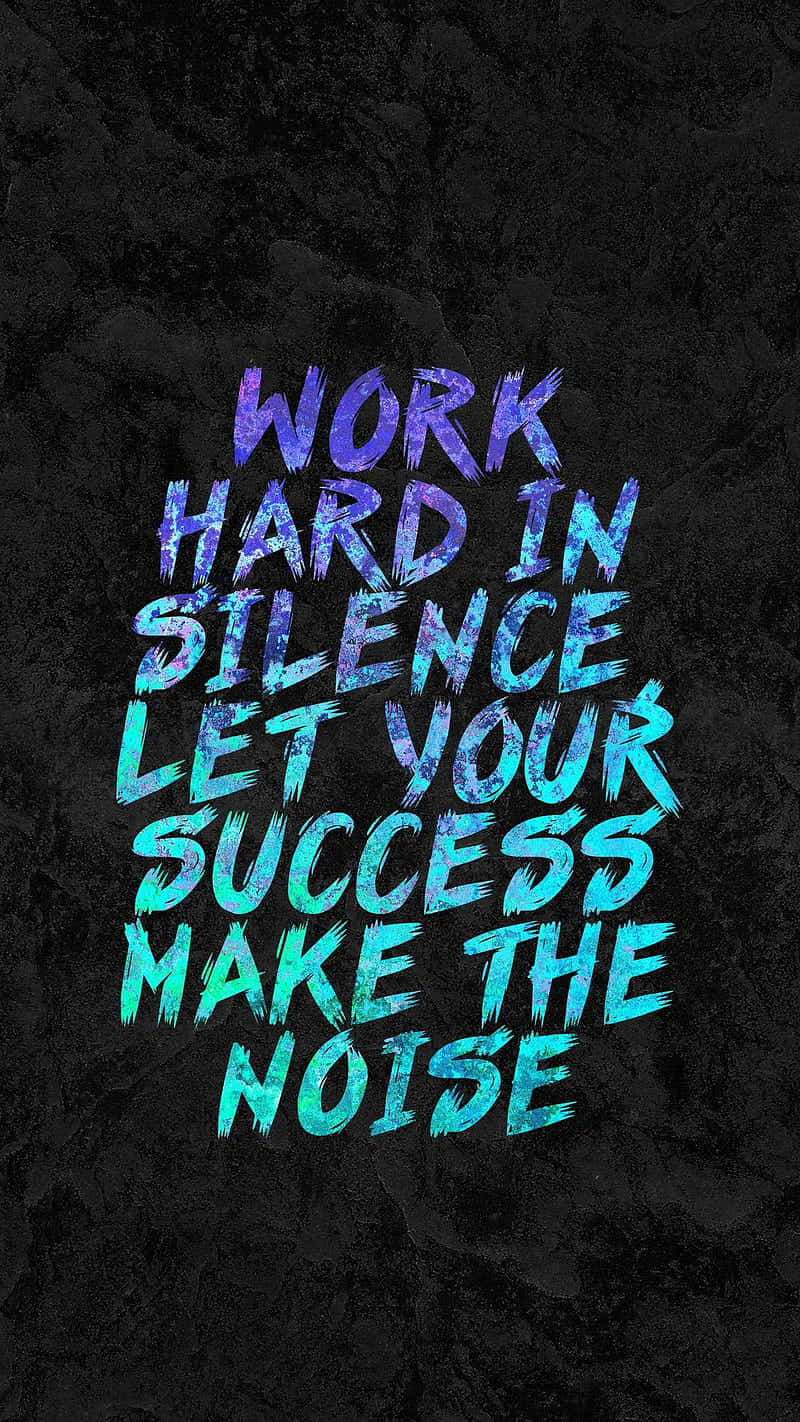 Work Hard Wallpaper