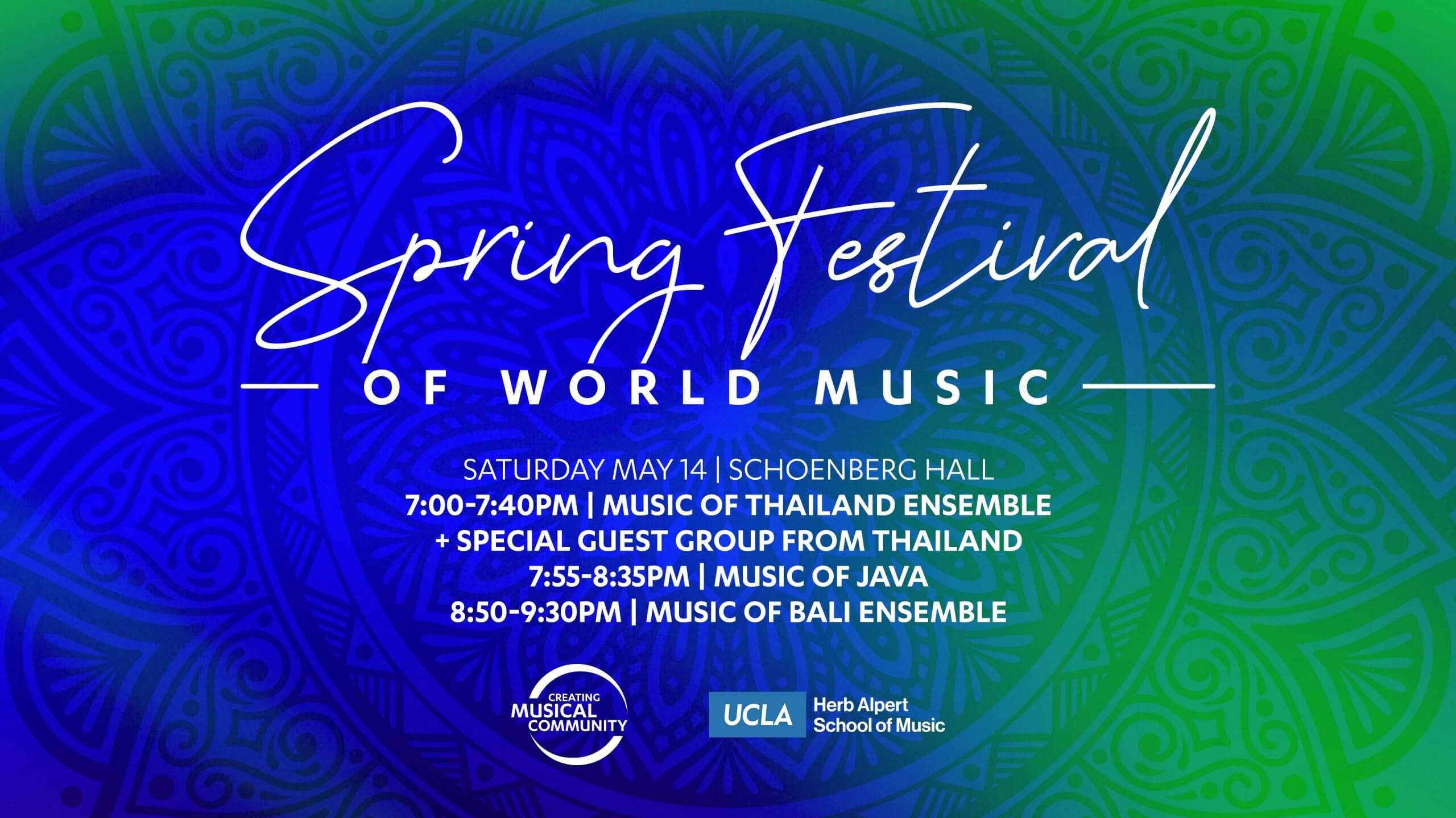 Music of Bali Java and Thailand Ensembles with Special Guest