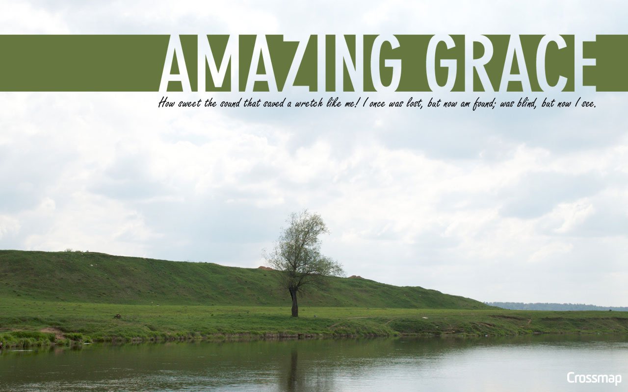 Amazing Grace Christian Photographs Crossmap Christian Backgrounds