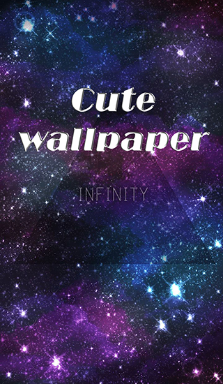 Cute Wallpaper Infinity For Android Game