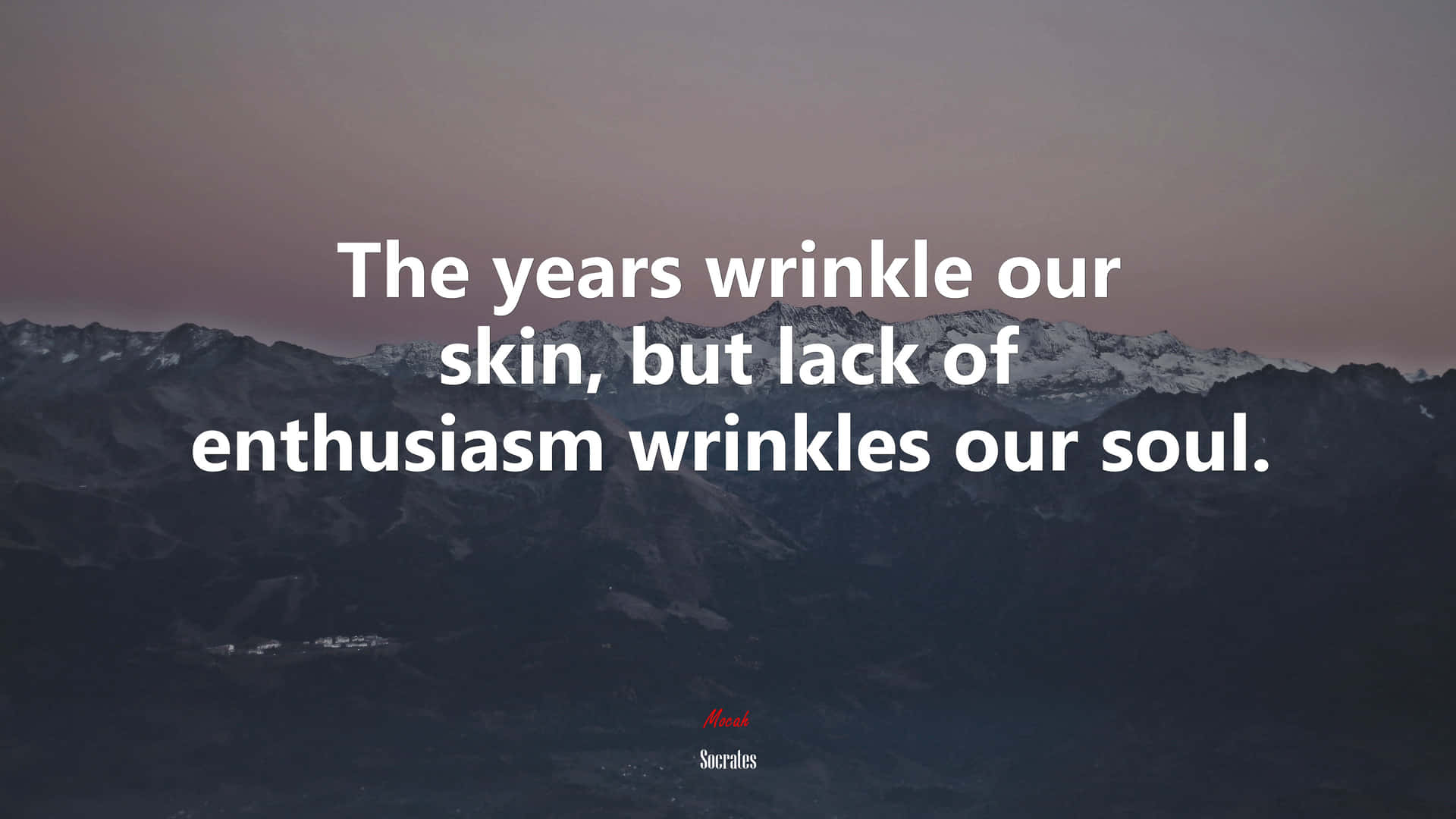 Inspirational Quote Mountain Backdrop Wallpaper