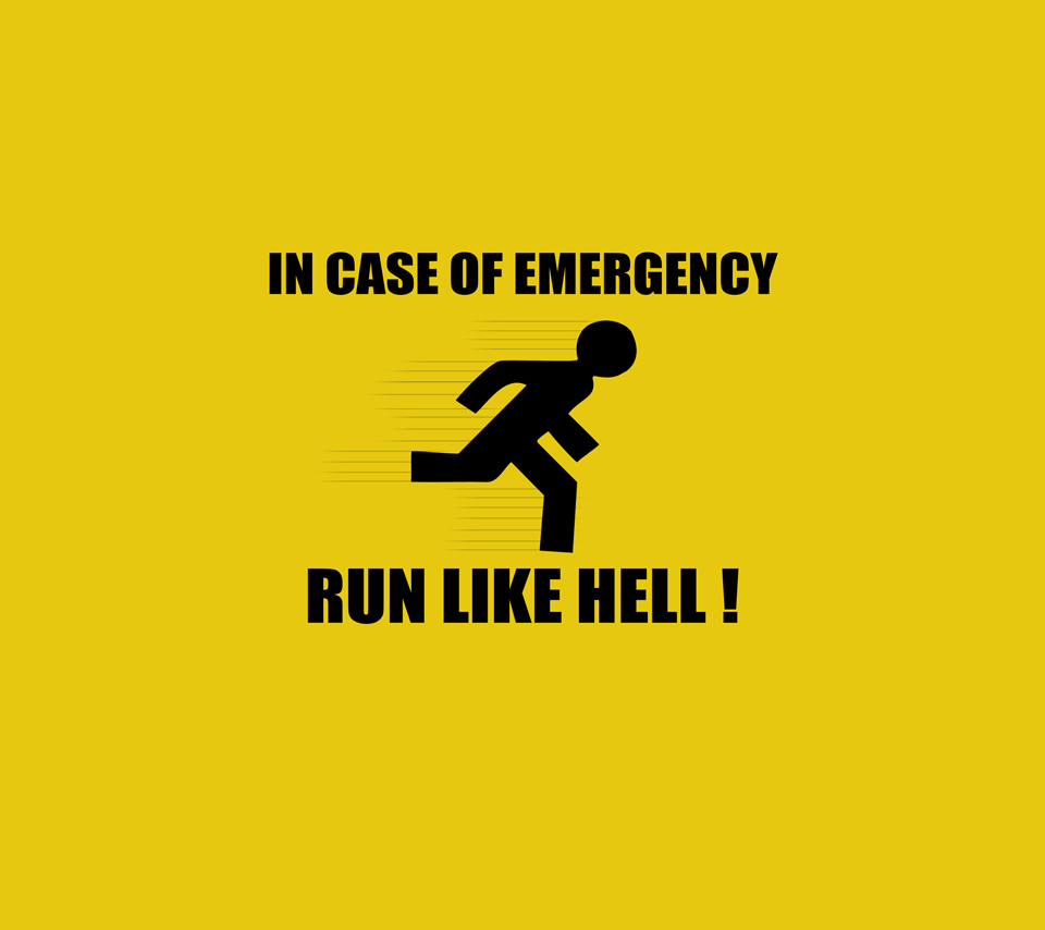 Emergency Saying Text Funny Signs And Sayings Wallpaper