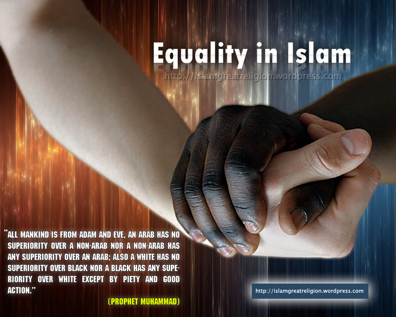 Equality In Islam Islamic Wallpaper World S Greatest