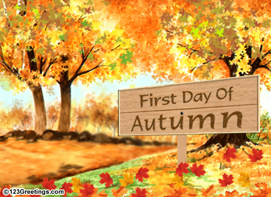 Happy First Day Of Autumn Ecards
