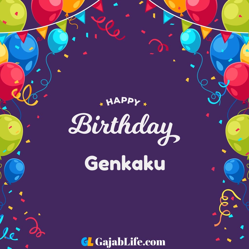 Genkaku Happy Birthday Wishes Images With Name March