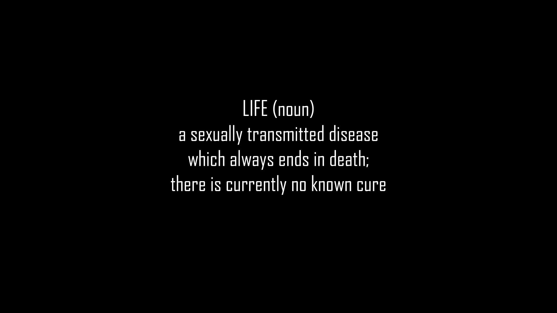 text typography text only diseases life definition black background