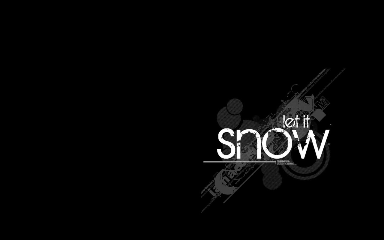  Let It Snow cool minimal simple design typography desktop wallpaper