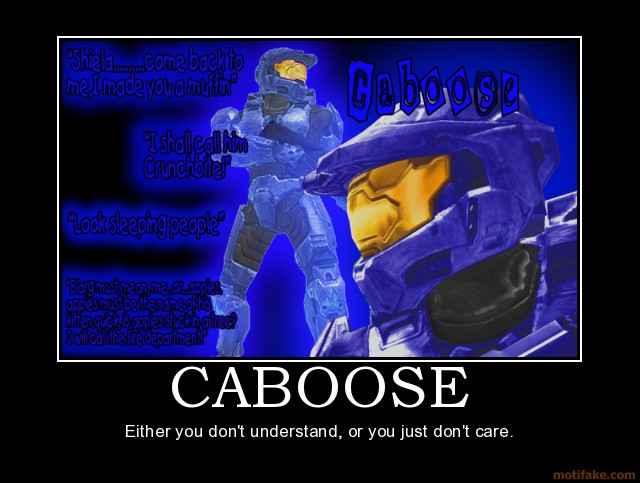 Caboose Red Vs Blue Halo Demotivational Poster Jpg
