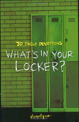 Whats in Your Locker 30 Daily Devotions What You Own Says a Lot