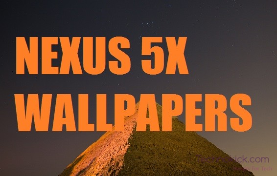 Nexus 5x Stock Wallpaper HD Quality Technokick