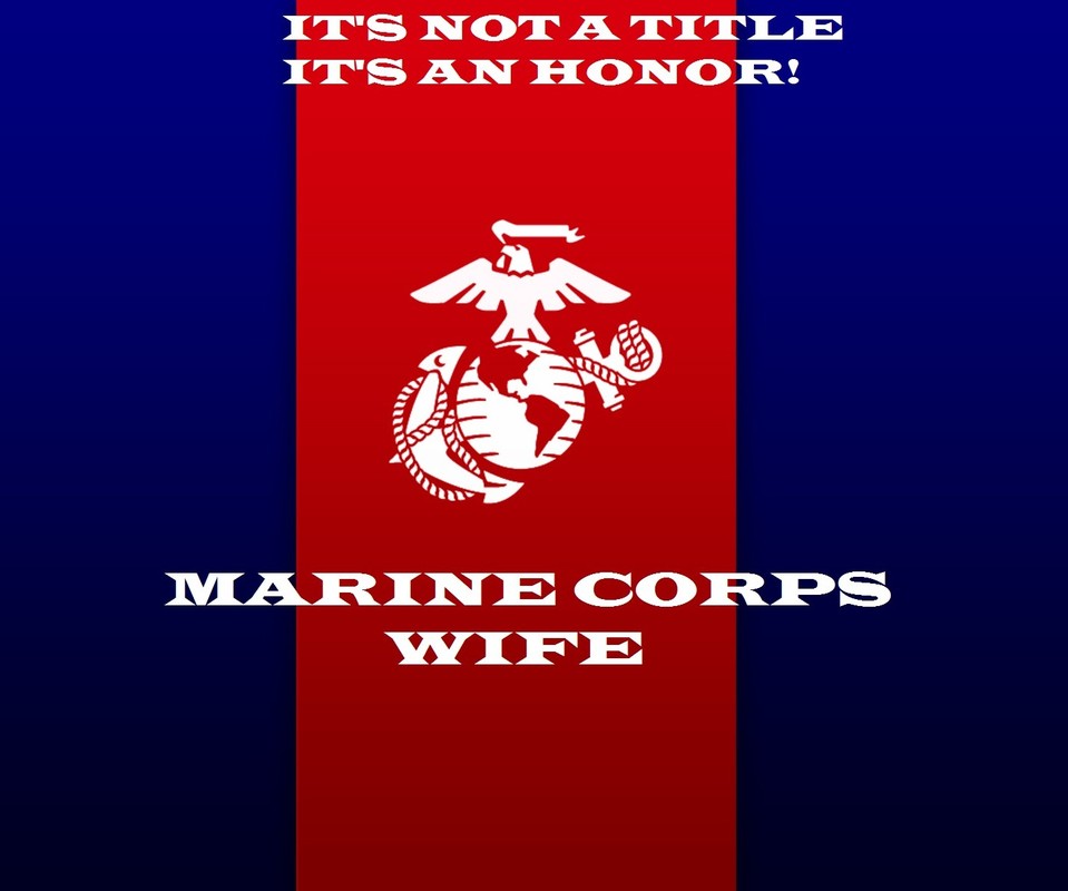 Marine Corps Wife Phone Wallpaper By Black524mamba