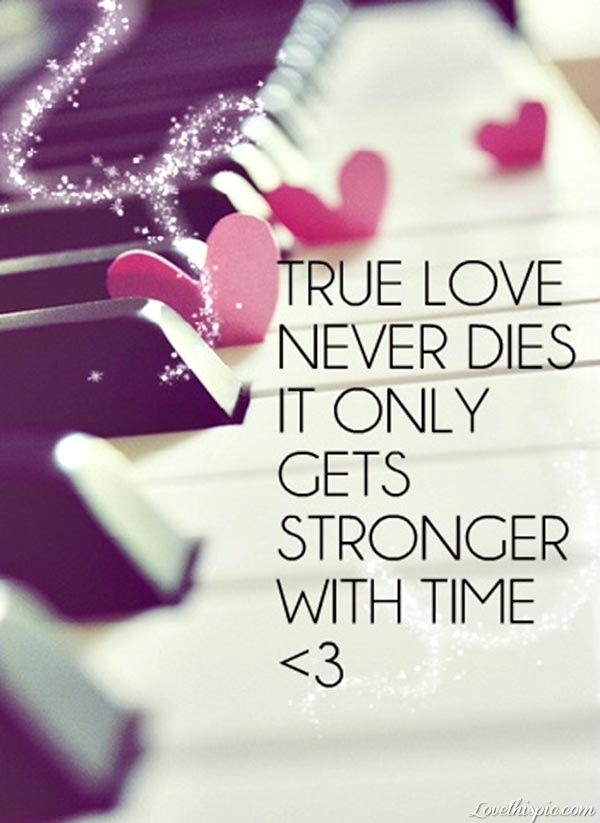 Love It True Never Dies