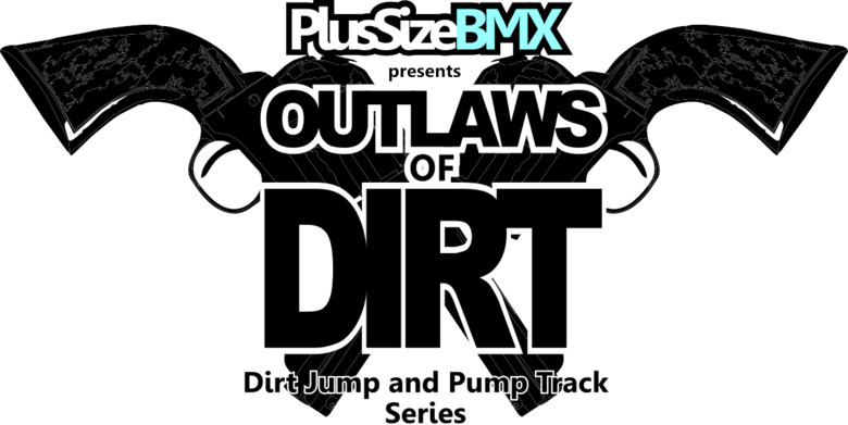  to announce the 2013 outlaws of dirt pump jump series the outlaws