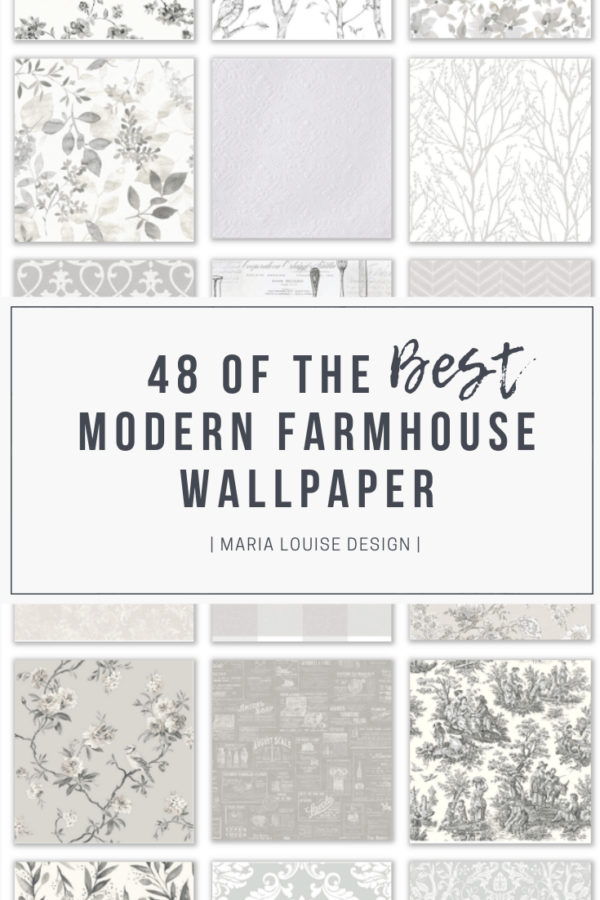 Of The Best Modern Farmhouse Wallpaper Maria Louise Design