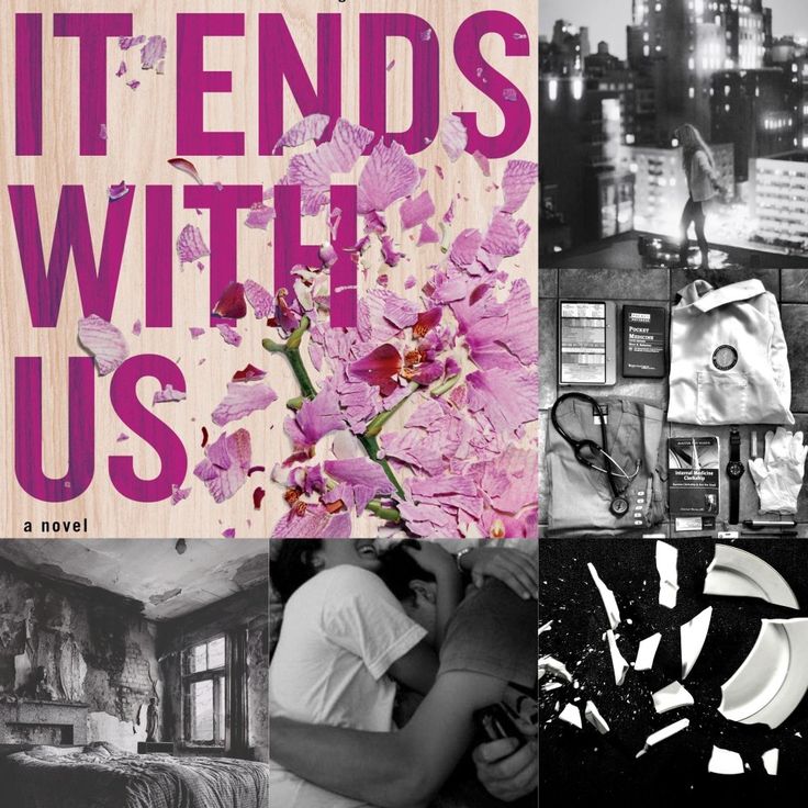 It Ends With Us By Collen Hoover Moodboard Collage Colleen