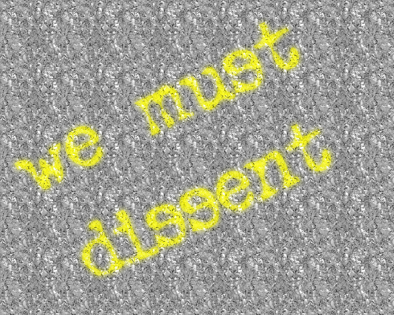 We Must Dissent   Yellow Ed by Eternal Spark on deviantART