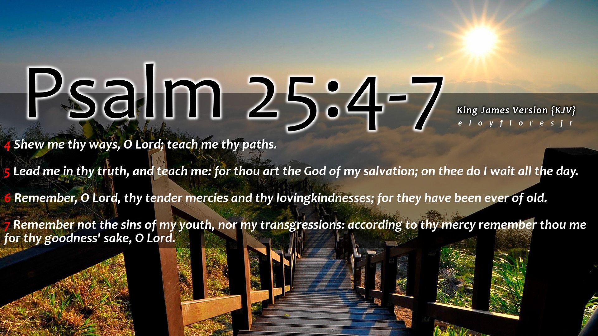 Bible Verse Psalm 254 7 Psalm 25 Psalms Bible verse pictures