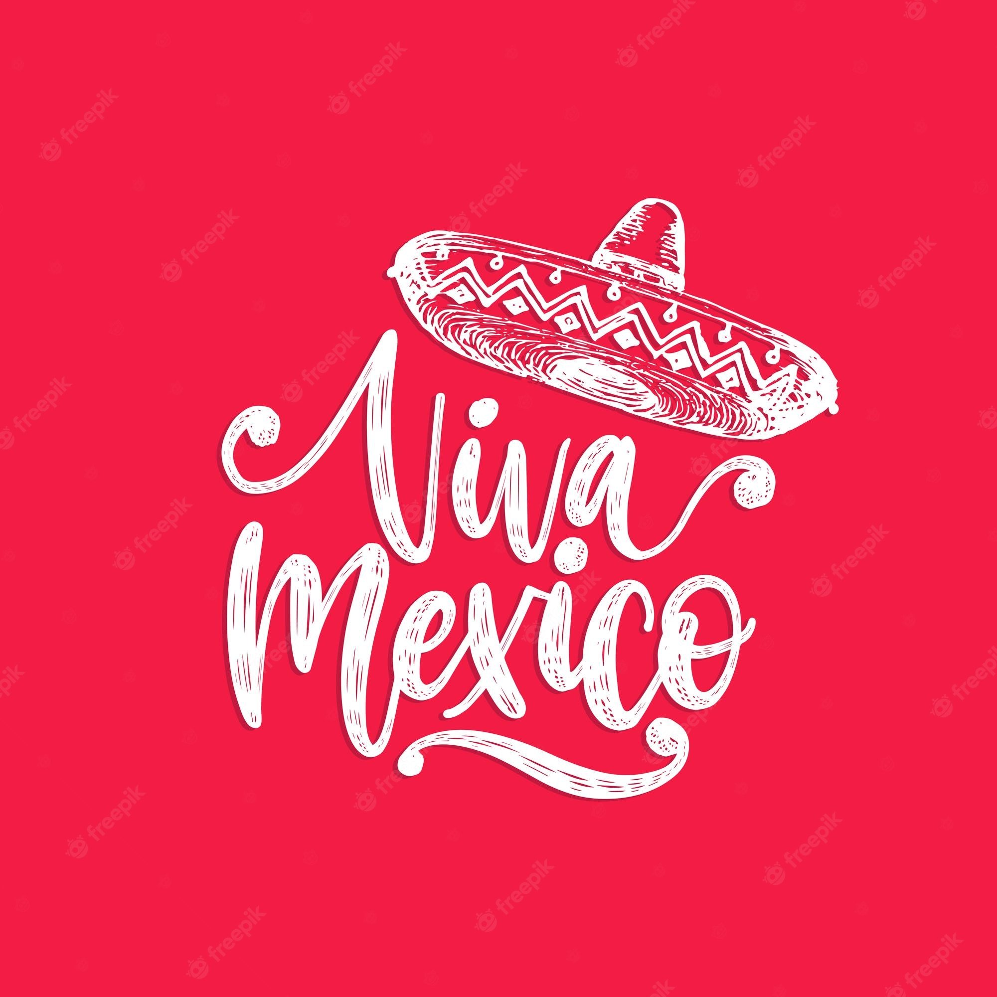 Premium Vector Viva Mexico Hand Lettering Calligraphy