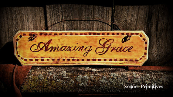 Amazing Grace Primitive Picture Plaque Handmade By Adhering Art To