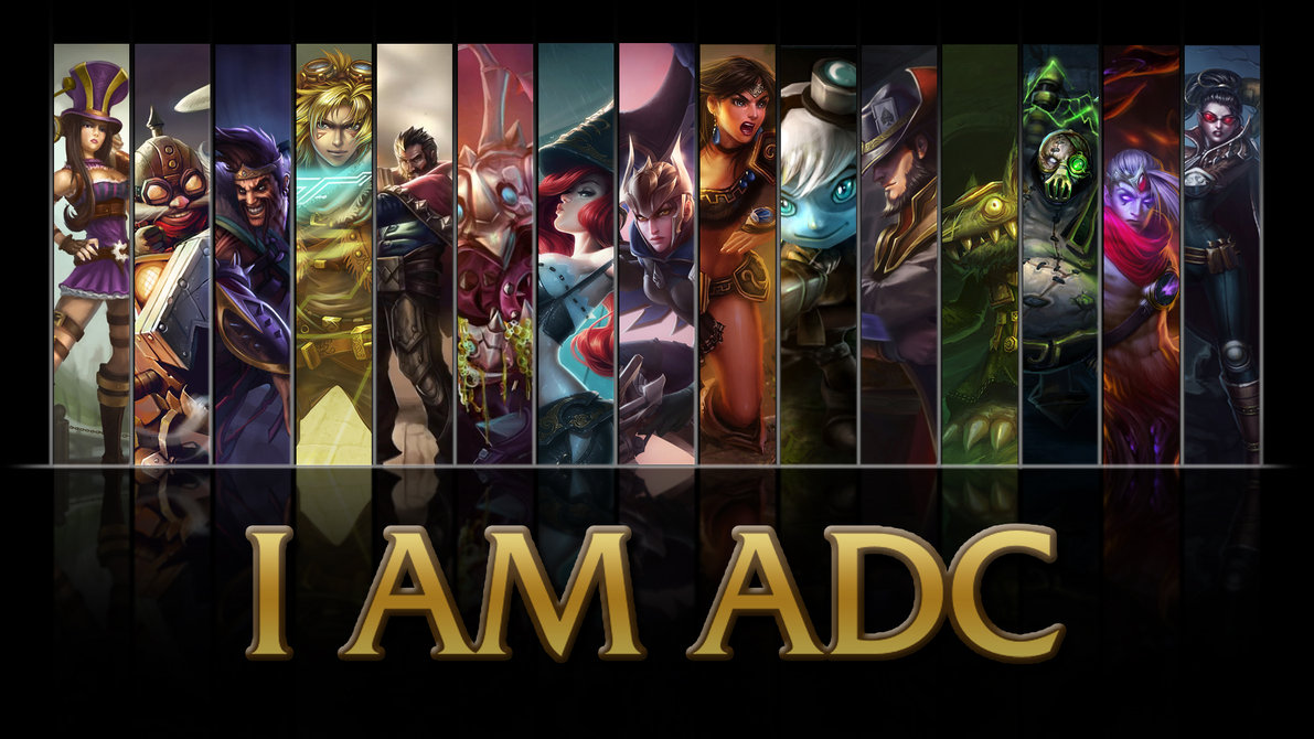 League Of Legends I Am Adc Wallpaper By Nibblesmekibbles