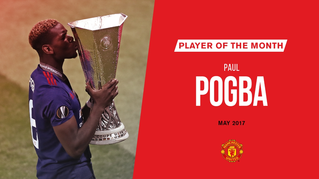 Paul Pogba Named United S Player Of The Month For May