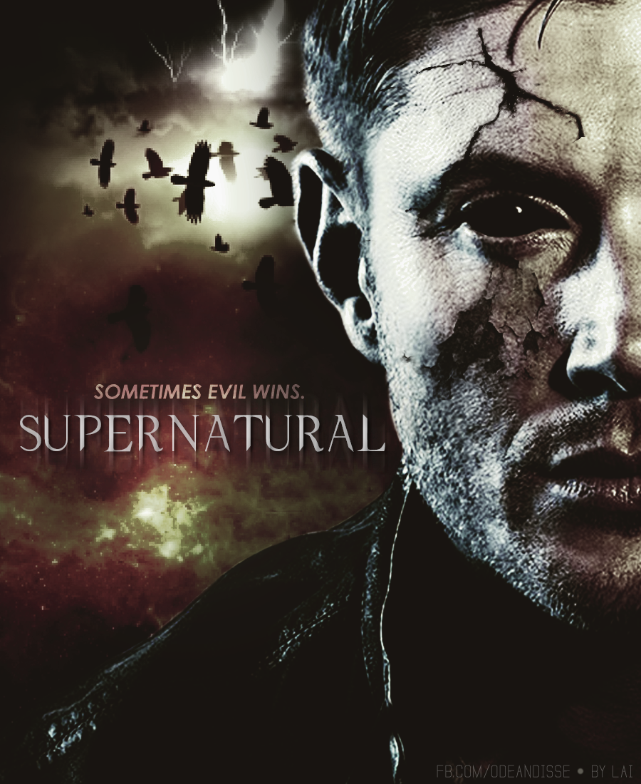 Supernatural Season Sometimes Evil Wins By Laiwinchester On