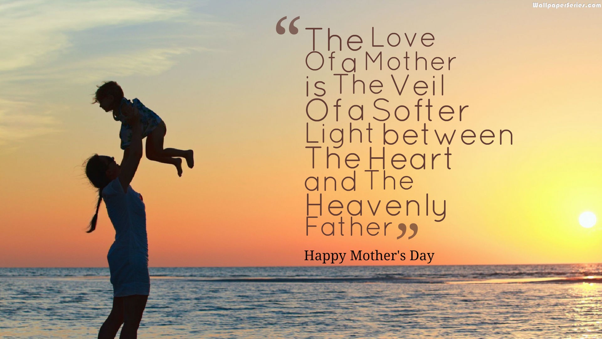 Heavenly Mothers Day Quotes Wallpaper HD