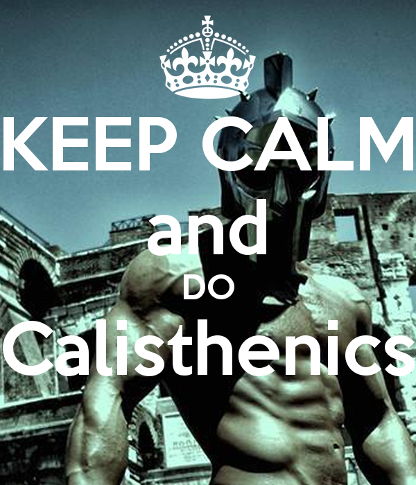 Keep Calm And Do Calisthenics Carry On Image Generator