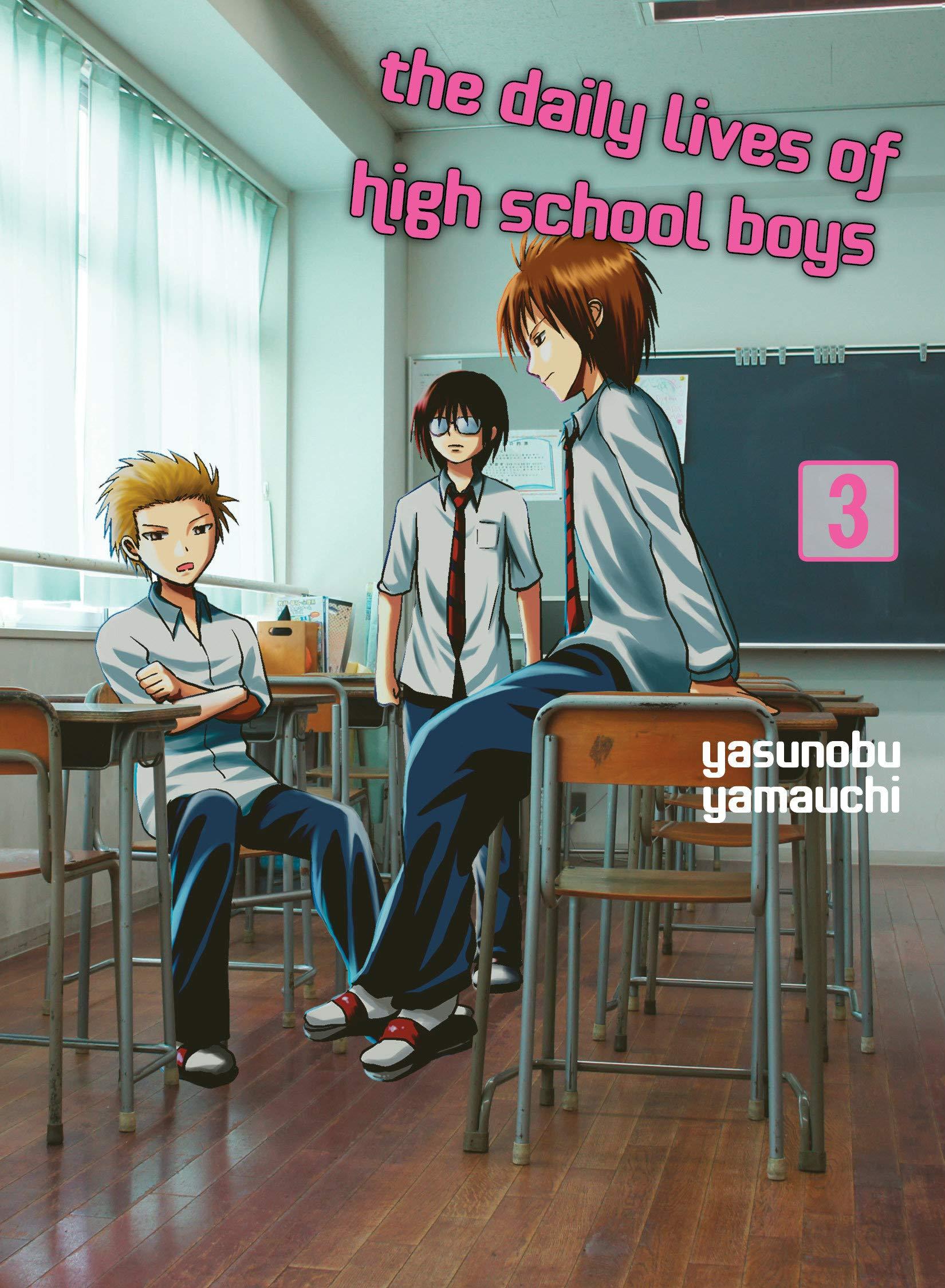The Daily Lives of High School Boys volume 3 Yamauchi Yasunobu