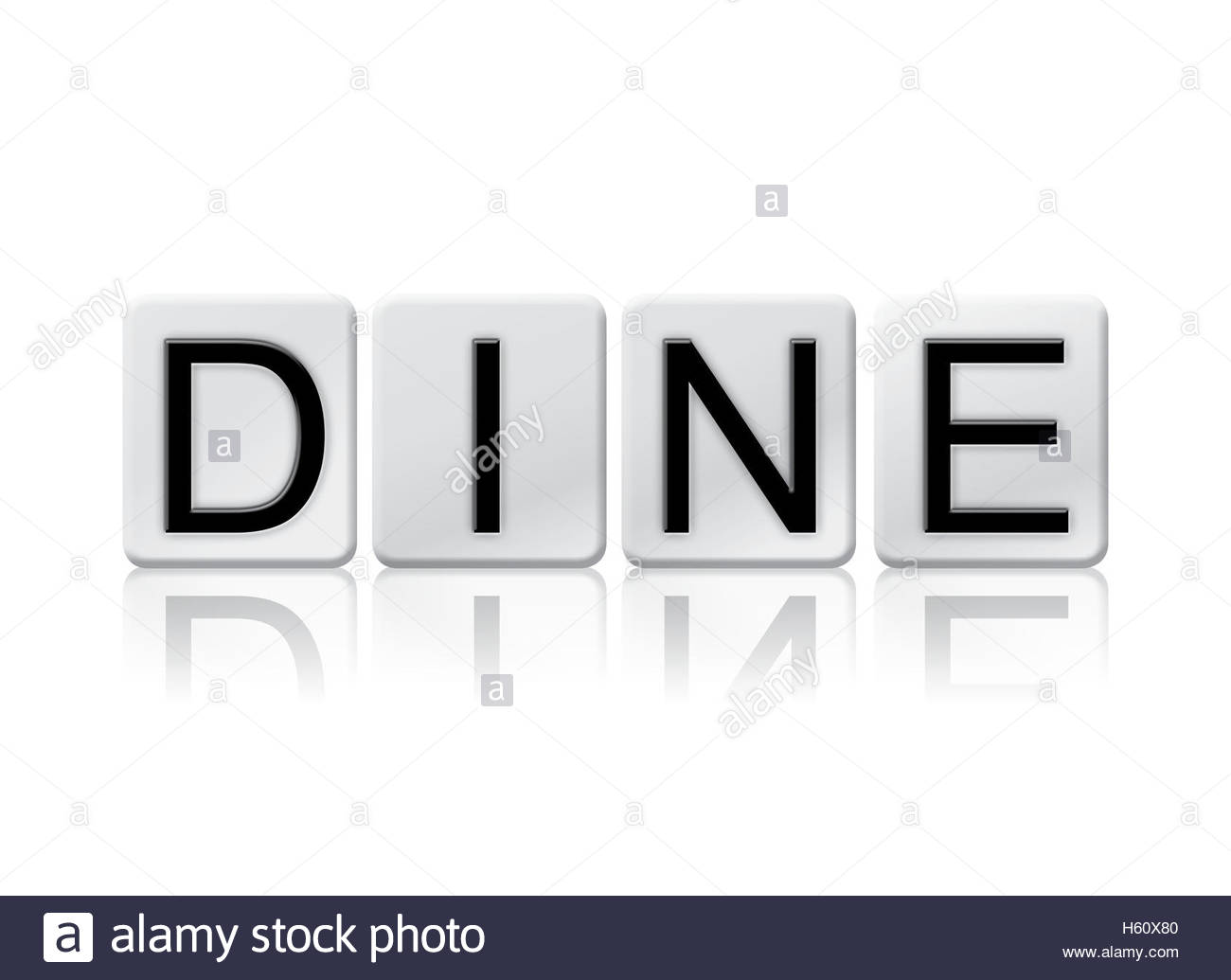 The Word Dine Written In Tile Letters Isolated On A White Stock